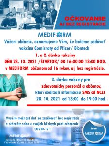 OČKOVANIE BEZ REGISTRÁCIE V MEDIFORM  – 28.10.2021
